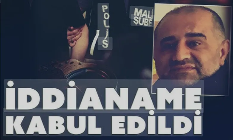 Aziz İhsan Aktaş iddianamesi kabul edildi!