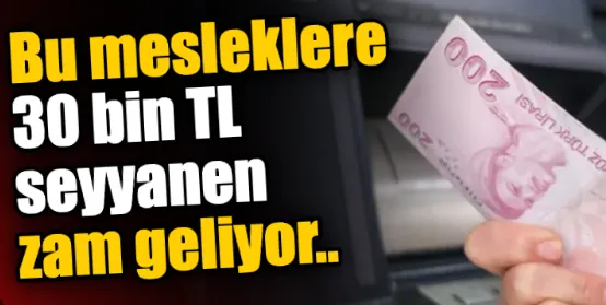 Kamuda 30 bin TL seyyanen zam düzenlemesi komisyondan geçti