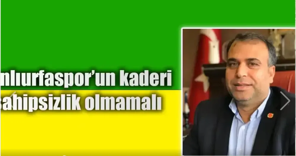 Gazeteci Mahmut Aras yazdı, Şanlıurfaspor’ un kaderi bu mu olacak?