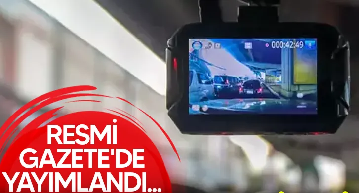  Araçlarda Kamera ve takip sistemi zorunlu hale geldi