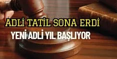 Adli tatil sona erdi: 2025-2026 adli yılı başlıyor